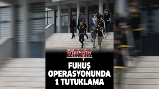 Fuhuş operasyonunda 1 tutuklama