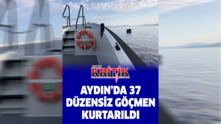 Aydın’da 37 düzensiz göçmen kurtarıldı