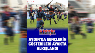 Aydın'da gençlerin gösterileri ayakta alkışlandı