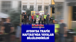 Aydın’da Trafik Haftası’nda yayalar bilgilendirildi