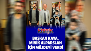 Başkan Kaya, minik Alparslan için müjdeyi verdi