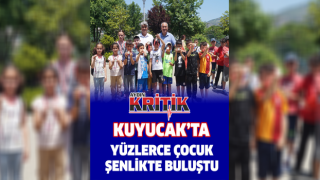 Kuyucak'ta yüzlerce çocuk şenlikte buluştu