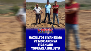 Nazilli’de siyah elma ve mor aronya fidanları toprakla buluştu