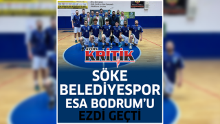 Söke Belediyespor ESA Bodrum'u ezdi geçti