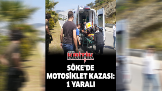 Söke'de motosiklet kazası: 1 yaralı