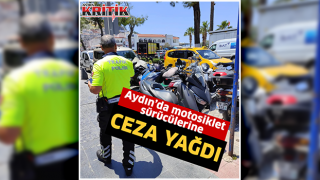 Aydın'da motosiklet sürücülerine ceza yağdı