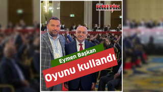 Eymen Başkan oyunu kullandı