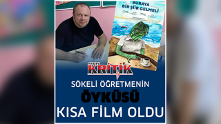 Sökeli öğretmenin öyküsü kısa film oldu