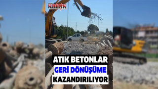 Köşk Belediyesi atık betonları geri dönüşüme kazandırıyor