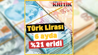 Türk Lirası 6 ayda %21 eridi