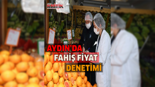 Aydın’da fahiş fiyat ve stokçuluktan 12 firma cezadan kaçamadı