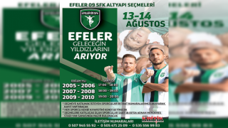 Efeler Geleceğin Yıldızlarını Arıyor!