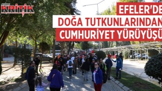 EFELER'DE DOĞA TUTKUNLARINDAN CUMHURİYET YÜRÜYÜŞÜ