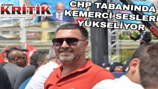 CHP tabanında Kemerci sesleri yükseliyor