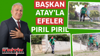 Başkan Atay'la Efeler pırıl pırıl