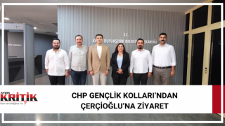 CHP Gençlik Kolları’ndan Çerçioğlu’na ziyaret