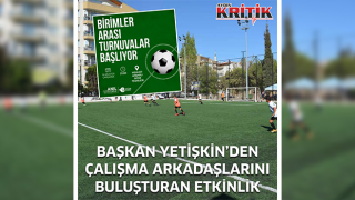 BAŞKAN YETİŞKİN’DEN ÇALIŞMA ARKADAŞLARINI BULUŞTURAN ETKİNLİK