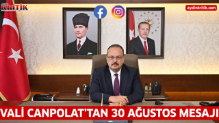 VALİ CANPOLAT’TAN 30 AĞUSTOS MESAJI