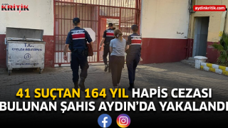 41 suçtan 164 yıl hapis cezası bulunan şahıs Aydın'da yakalandı