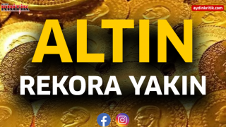 Altın rekora yakın