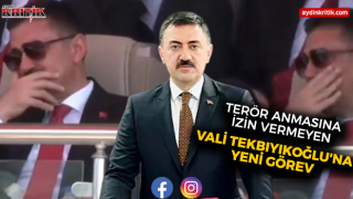Terör Anmasına İzin Vermeyen Vali Tekbıyıkoğlu'na Yeni Görev