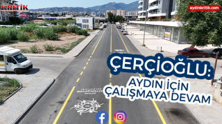 Çerçioğlu: Aydın İçin Çalışmaya Devam