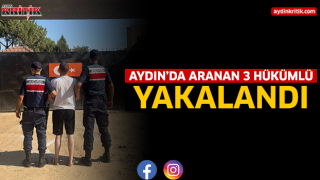 Aydın’da Aranan 3 Hükümlü Yakalandı