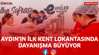 Aydın’ın İlk Kent Lokantasında Dayanışma Büyüyor