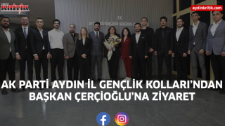 AK Parti Aydın İl Gençlik Kolları’ndan Başkan Çerçioğlu’na Ziyaret
