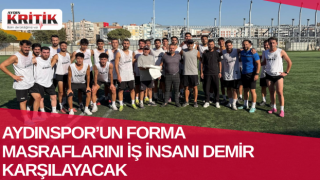 Aydınspor’un forma masraflarını iş insanı Demir karşılayacak