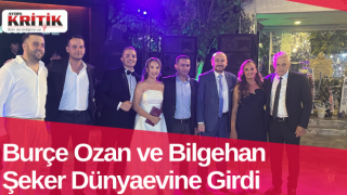 Burçe Ozan ve Bilgehan Şeker Dünyaevine Girdi