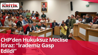 CHP’den Hukuksuz Meclise İtiraz: “İrademiz Gasp Edildi”