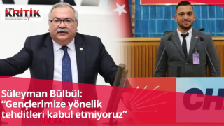 Süleyman Bülbül: “Gençlerimize yönelik tehditleri kabul etmiyoruz”