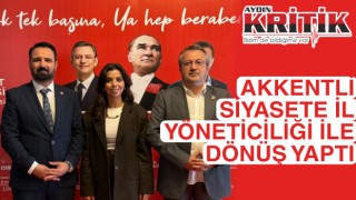 Akkentli siyasete il yöneticiliği ile dönüş yaptı
