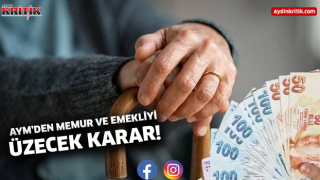 AYM’DEN MEMUR VE EMEKLİYİ ÜZECEK KARAR!