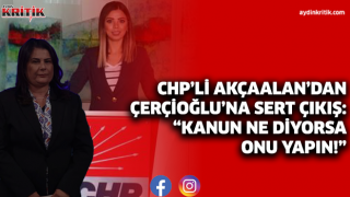 CHP’li Akçaalan’dan Çerçioğlu’na sert çıkış: “Kanun ne diyorsa onu yapın!”