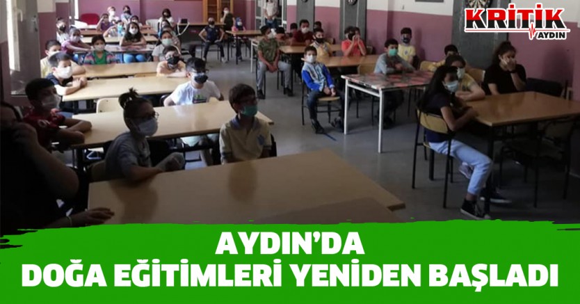 Aydın'da Doğa Eğitimleri Yeniden Başladı