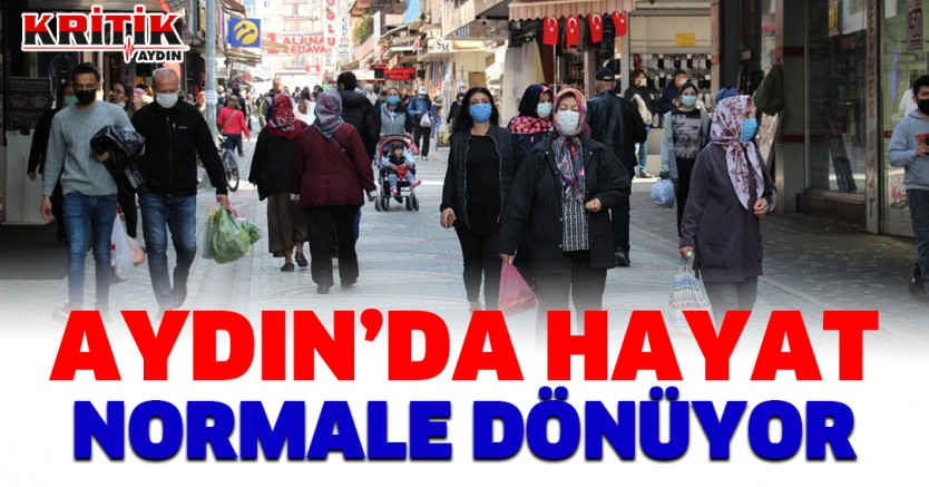 Aydın'da Hayat Normale Dönüyor