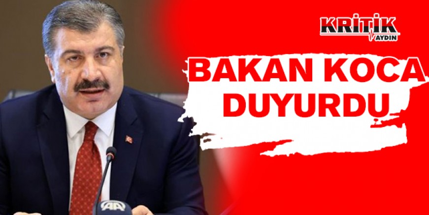 Bakan Koca duyurdu.