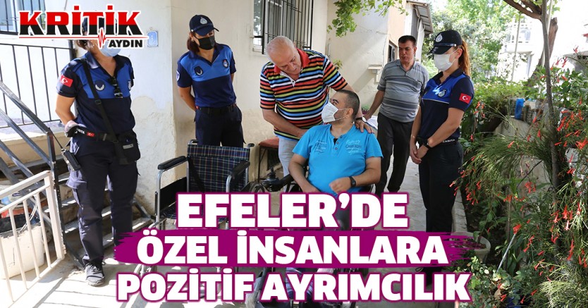 Efeler'de özel insanlara pozitif ayrımcılık