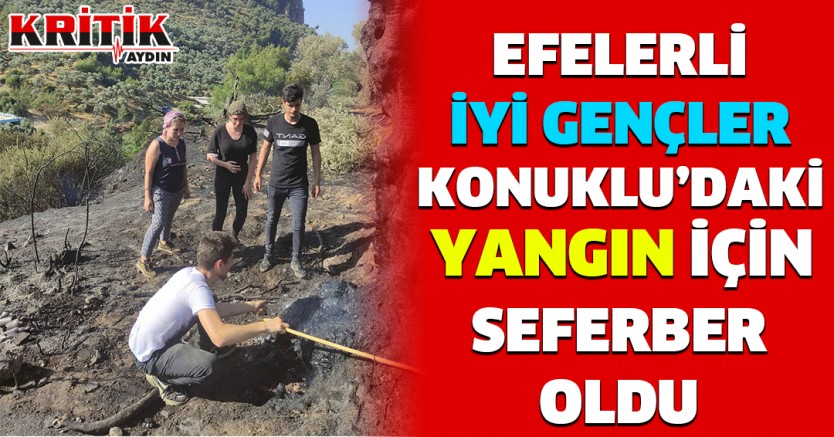 Efelerli İyi gençler Konuklu'daki yangın için seferber oldu