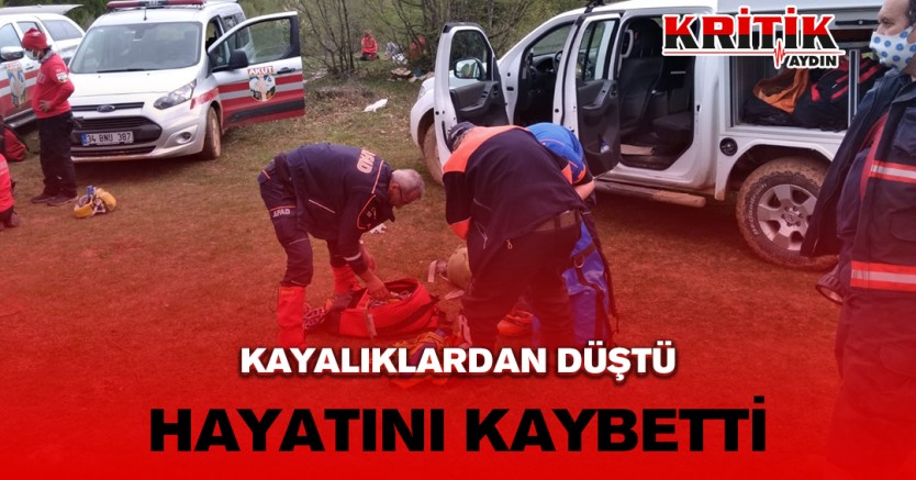 Kayalıklardan düştü hayatını kaybetti