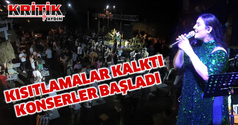 Kısıtlamalar kalktı, konserler başladı