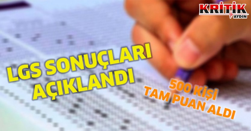 LGS sonuçları açıklandı