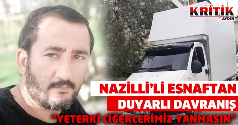 Nazilli'li esnaftan duyarlı davranış 