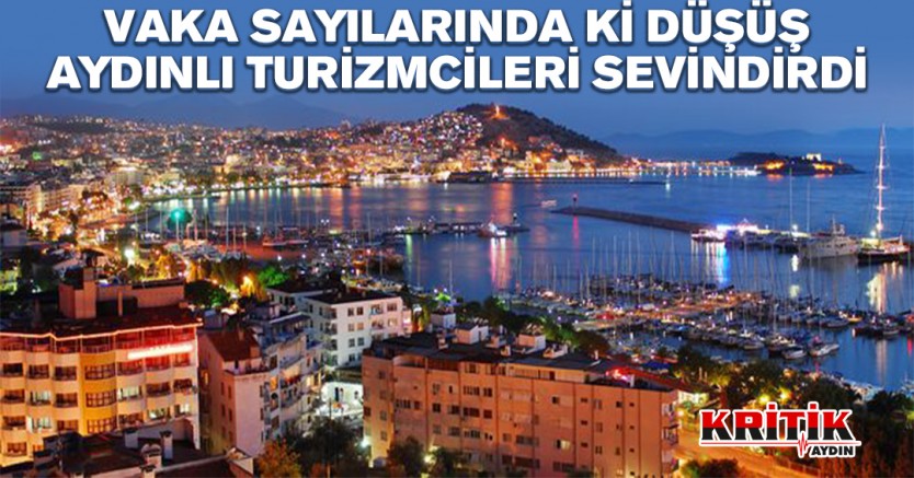 Vaka sayılarında ki düşüş Aydınlı turizmcileri sevindirdi